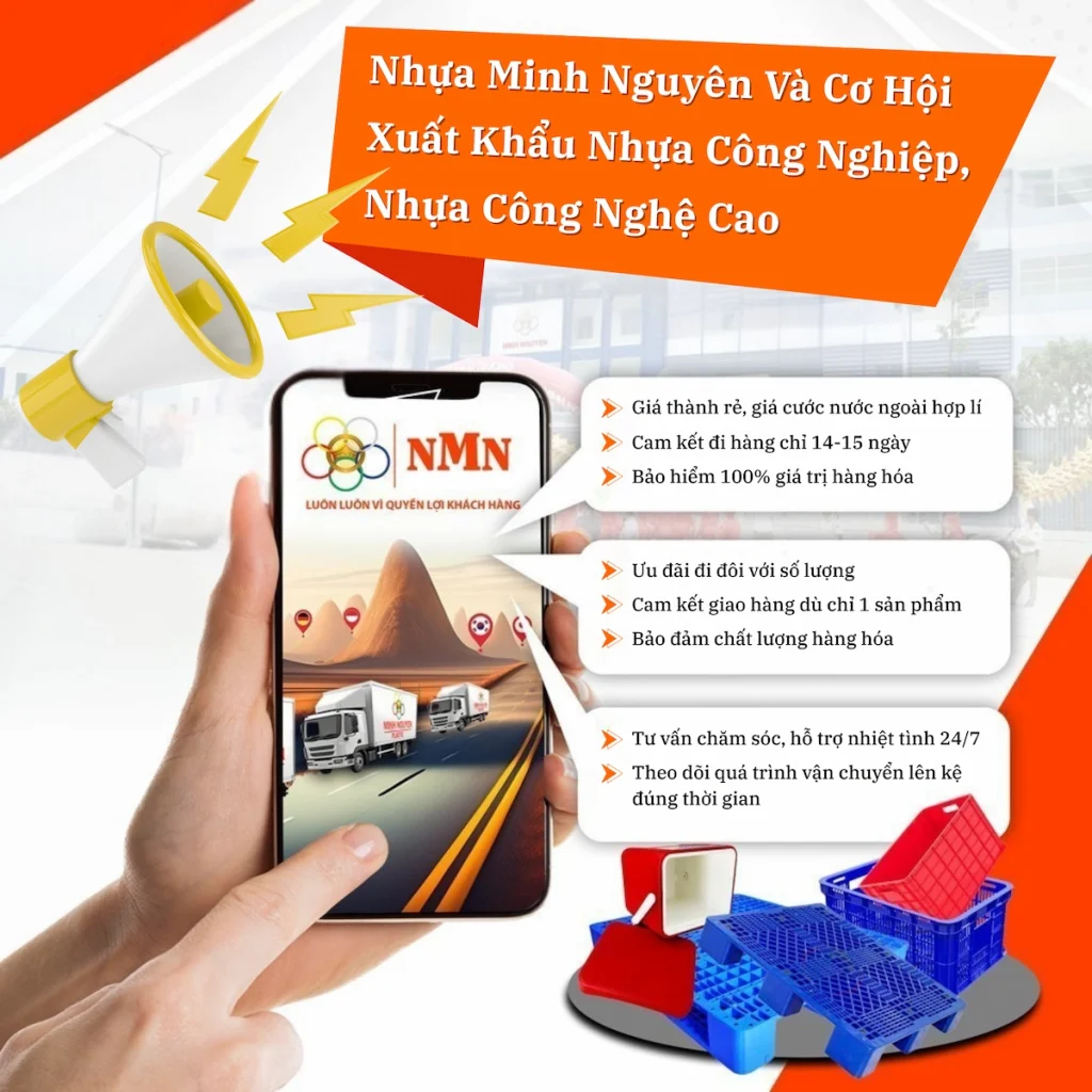 Nhựa Minh Nguyên Và Cơ Hội Xuất Khẩu Nhựa Công Nghiệp, Nhựa Công Nghệ Cao